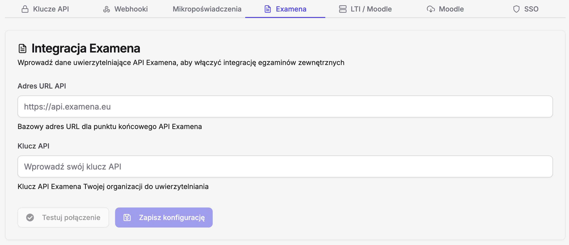 Zakładka „Examena” wśród zakładek integracji Erudis („Klucze API”, „Webhooki”, „Mikropoświadczenia”, „Examena”, „LTI / Moodle”, „Moodle”, „SSO”) i karta „Integracja Examena”: pole „Adres URL API” z adresem api.examena.eu, pole „Klucz API” z podpowiedzią „Wprowadź swój klucz API” oraz przyciski „Testuj połączenie” i „Zapisz konfigurację”