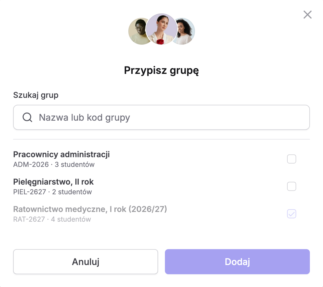 Okno „Przypisz grupę” w Erudis: pole „Szukaj grup” z podpowiedzią „Nazwa lub kod grupy”, lista trzech grup z kodami i liczbą studentów — „Pracownicy administracji · ADM-2026 · 3 studentów”, „Pielęgniarstwo, II rok · PIEL-2627 · 2 studentów” i zaznaczona, wyszarzona „Ratownictwo medyczne, I rok (2026/27) · RAT-2627 · 4 studentów” — oraz przyciski „Anuluj” i „Dodaj”