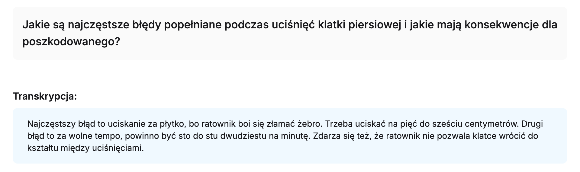 Fragment ekranu Erudis po ustnej odpowiedzi: polecenie „Jakie są najczęstsze błędy popełniane podczas uciśnięć klatki piersiowej i jakie mają konsekwencje dla poszkodowanego?” oraz sekcja „Transkrypcja:” z wypowiedzią studenta o zbyt płytkich uciśnięciach, zbyt wolnym tempie i niepełnym rozprężeniu klatki piersiowej